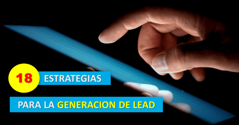18 estrategias para generación de leads
